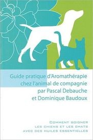 Guide d'Aromathérapie de l'animal